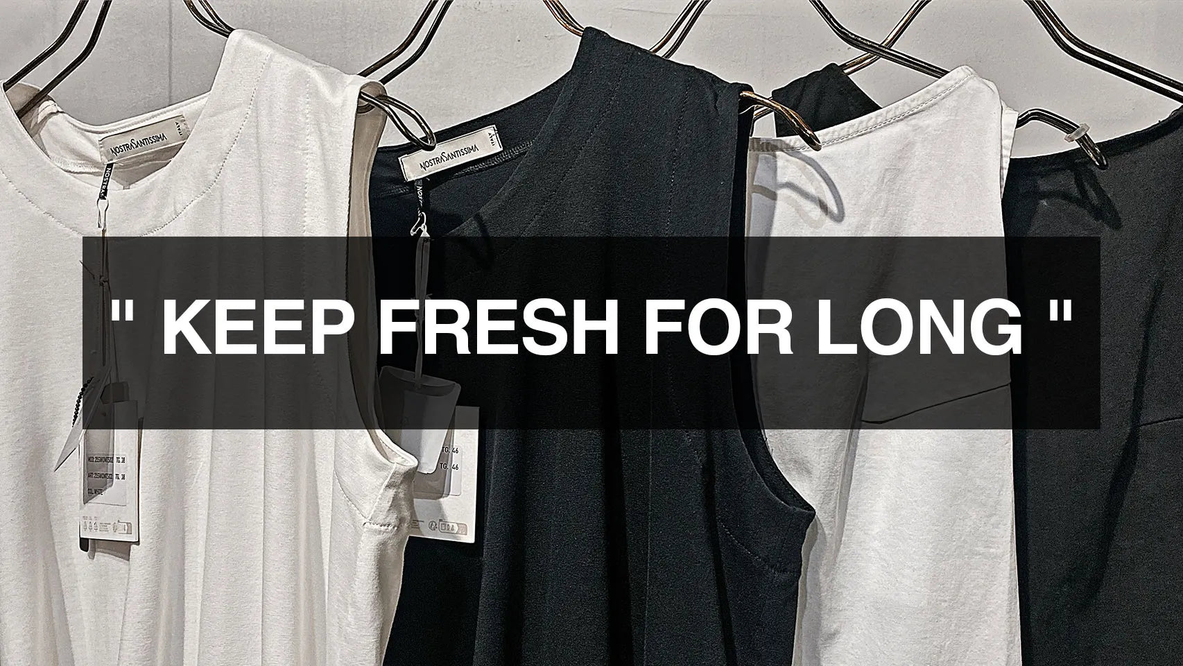 KEEP FRESH FOR LONG