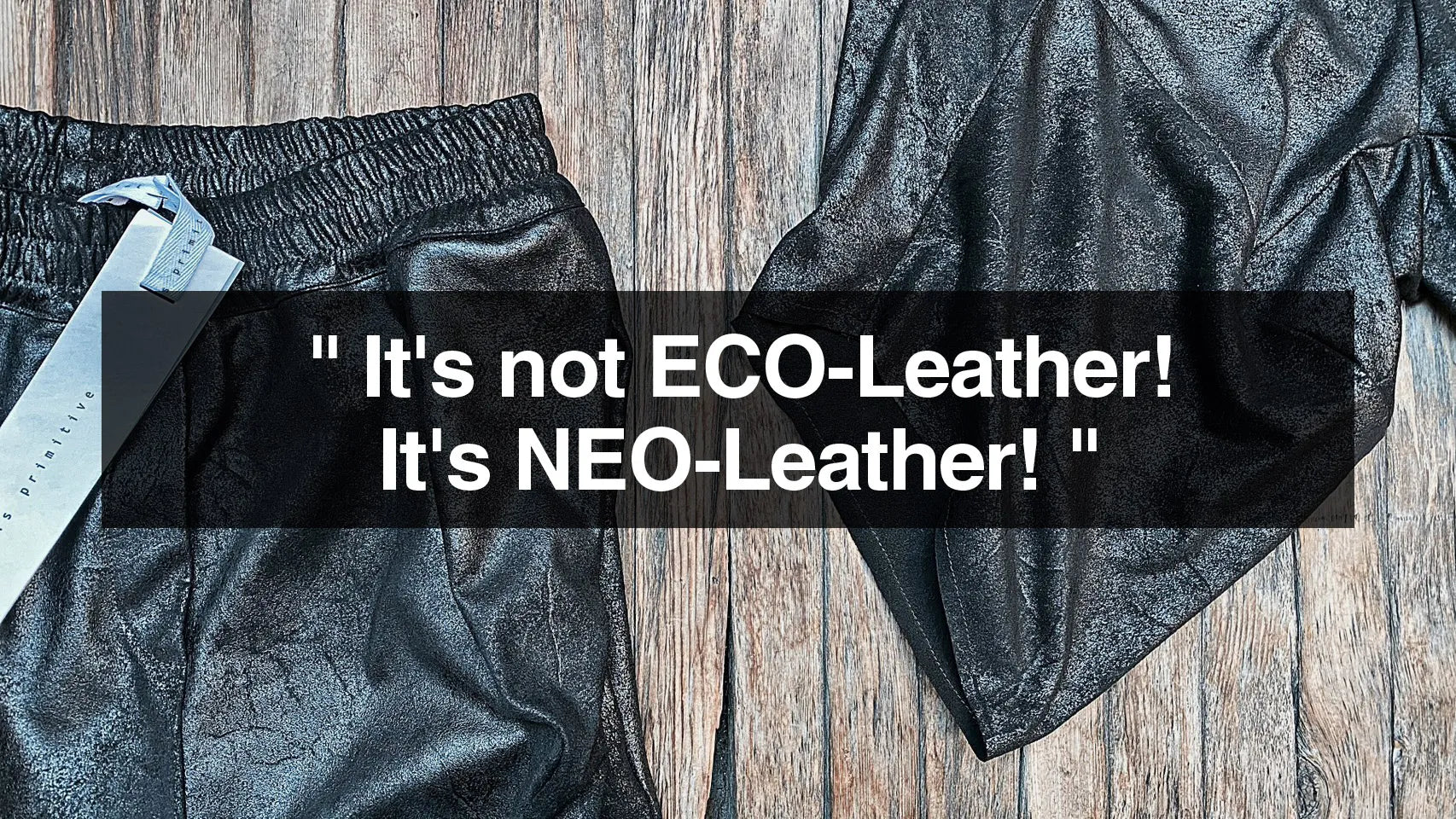 It's not ECO-Leather! It's NEO-Leather!