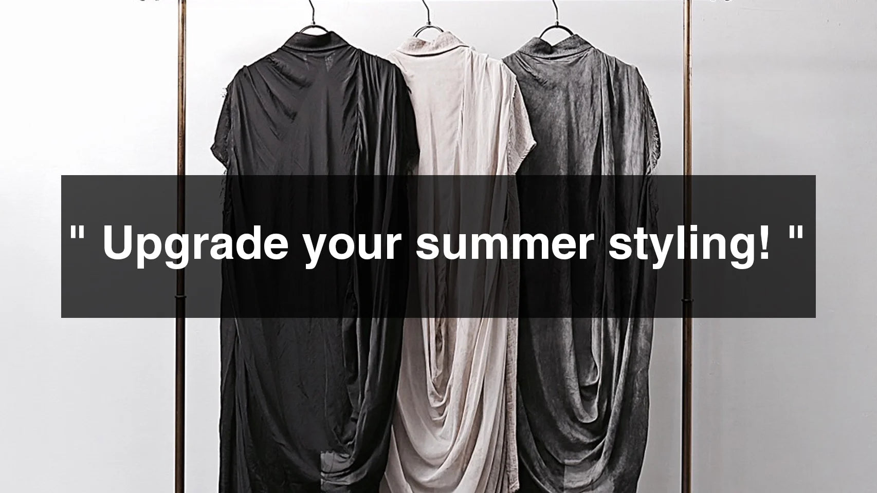 Upgrade your summer styling!